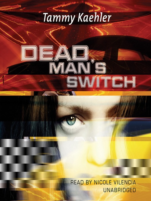 Title details for Dead Man's Switch by Tammy Kaehler - Wait list